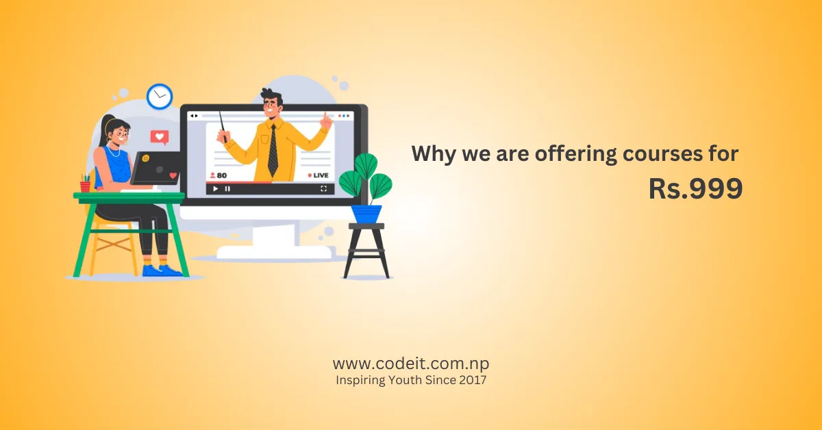 Why we are offering course for Rs.999/-