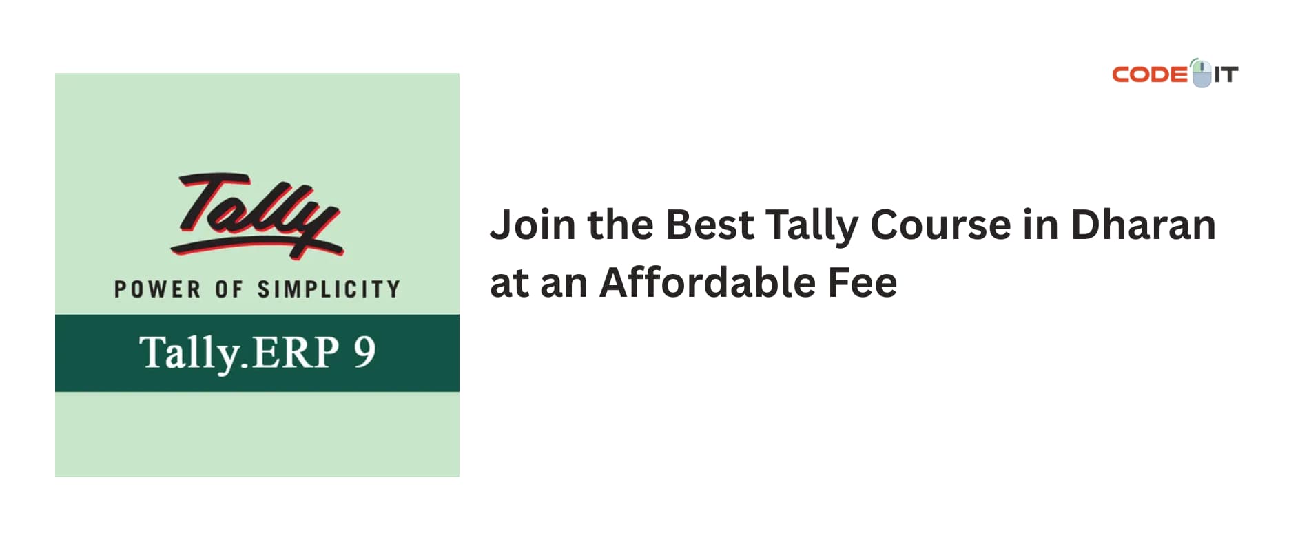 Join the Best Tally Course in Dharan at an Affordable Fee
